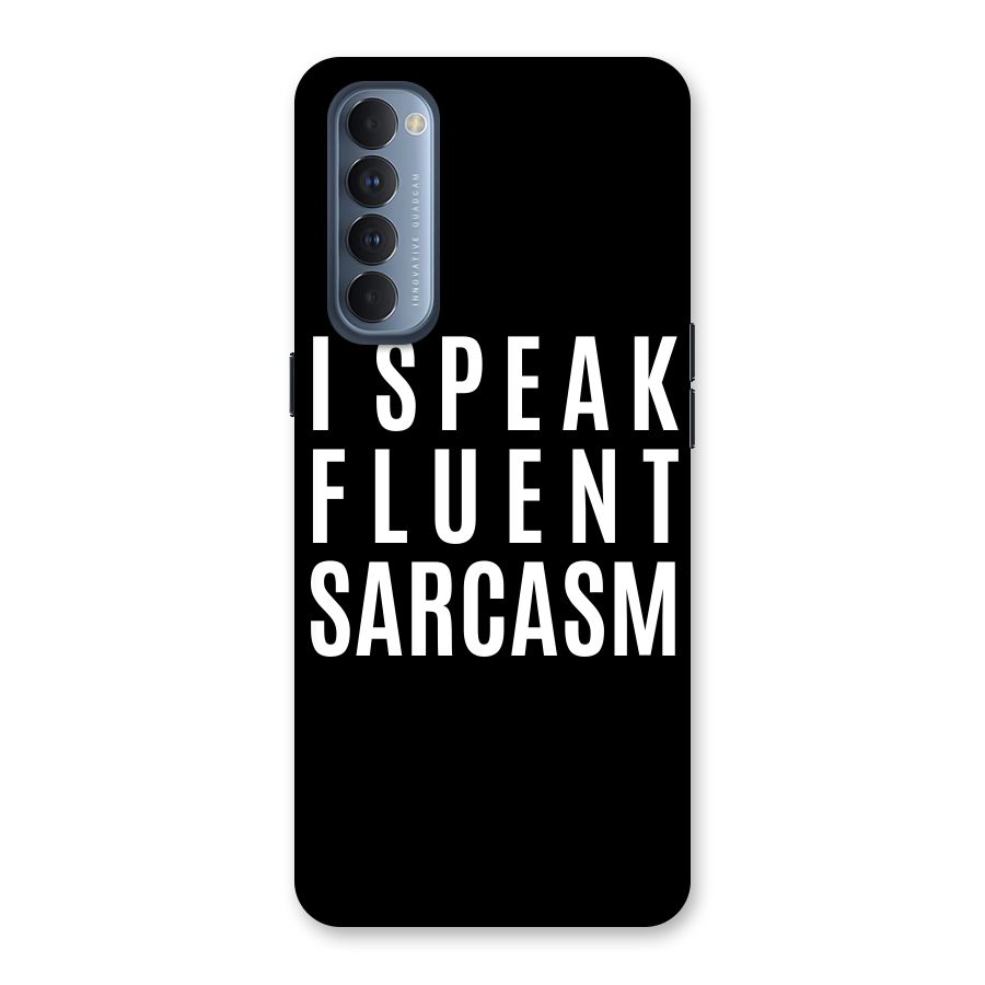 Fluent Sarcasm Back Case for Reno4 Pro
