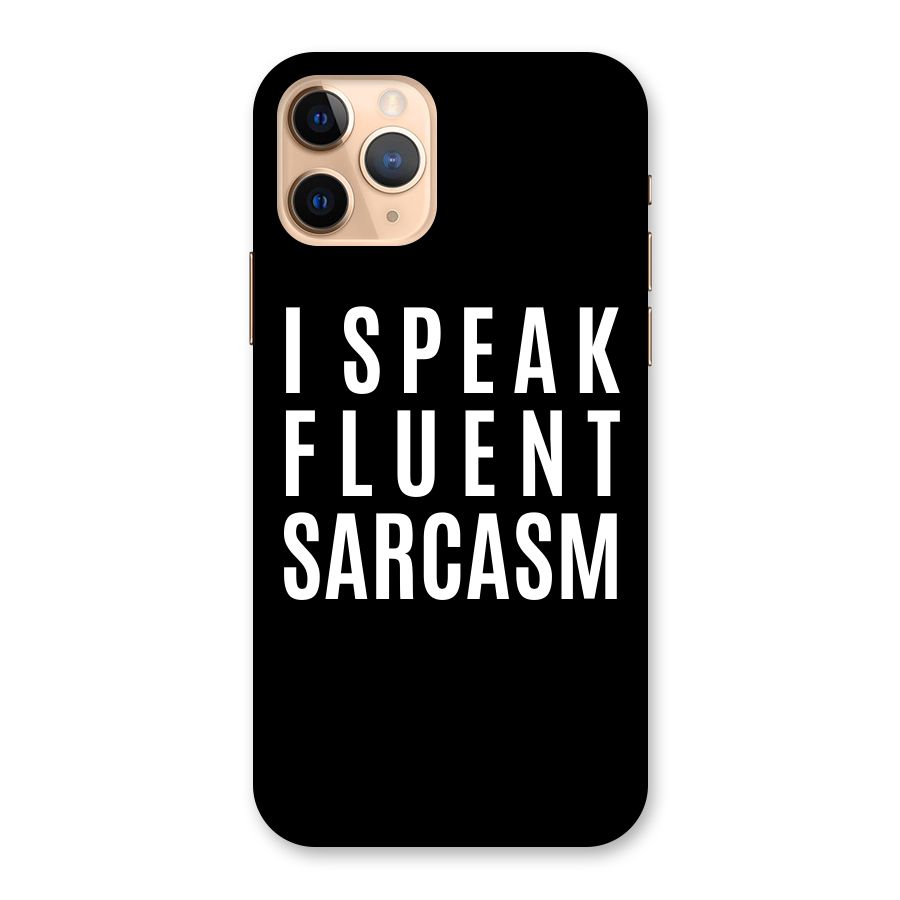 Fluent Sarcasm Back Case for iPhone 11 Pro