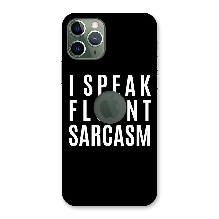 Fluent Sarcasm Back Case for iPhone 11 Pro Logo  Cut