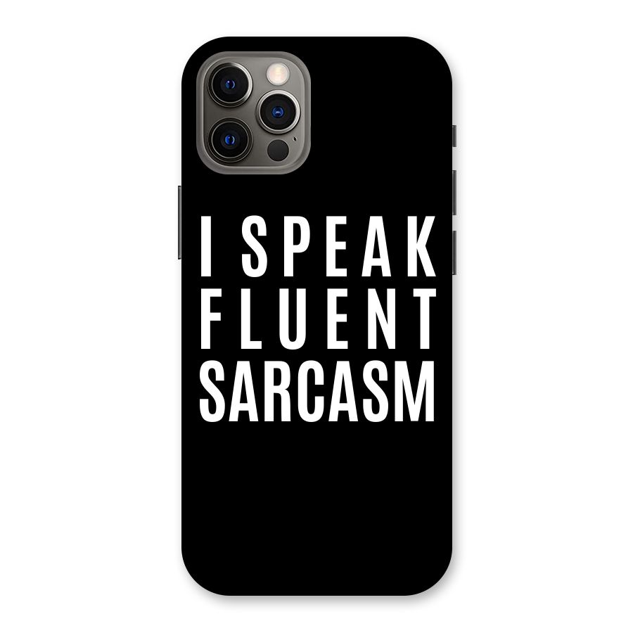 Fluent Sarcasm Back Case for iPhone 12 Pro