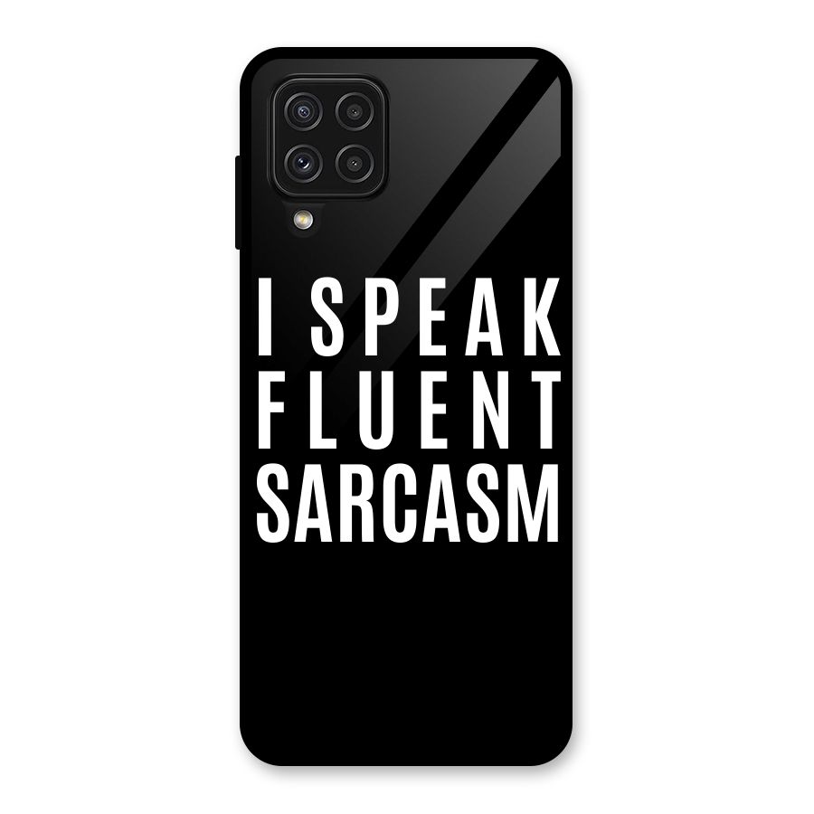 Fluent Sarcasm Glass Back Case for Galaxy A22 4G