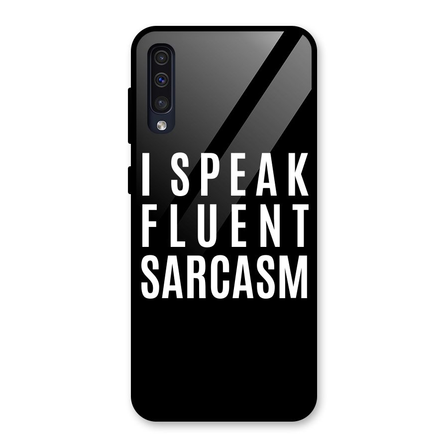 Fluent Sarcasm Glass Back Case for Galaxy A30s