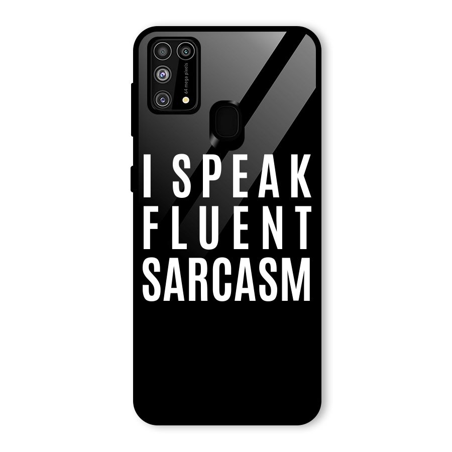 Fluent Sarcasm Glass Back Case for Galaxy F41