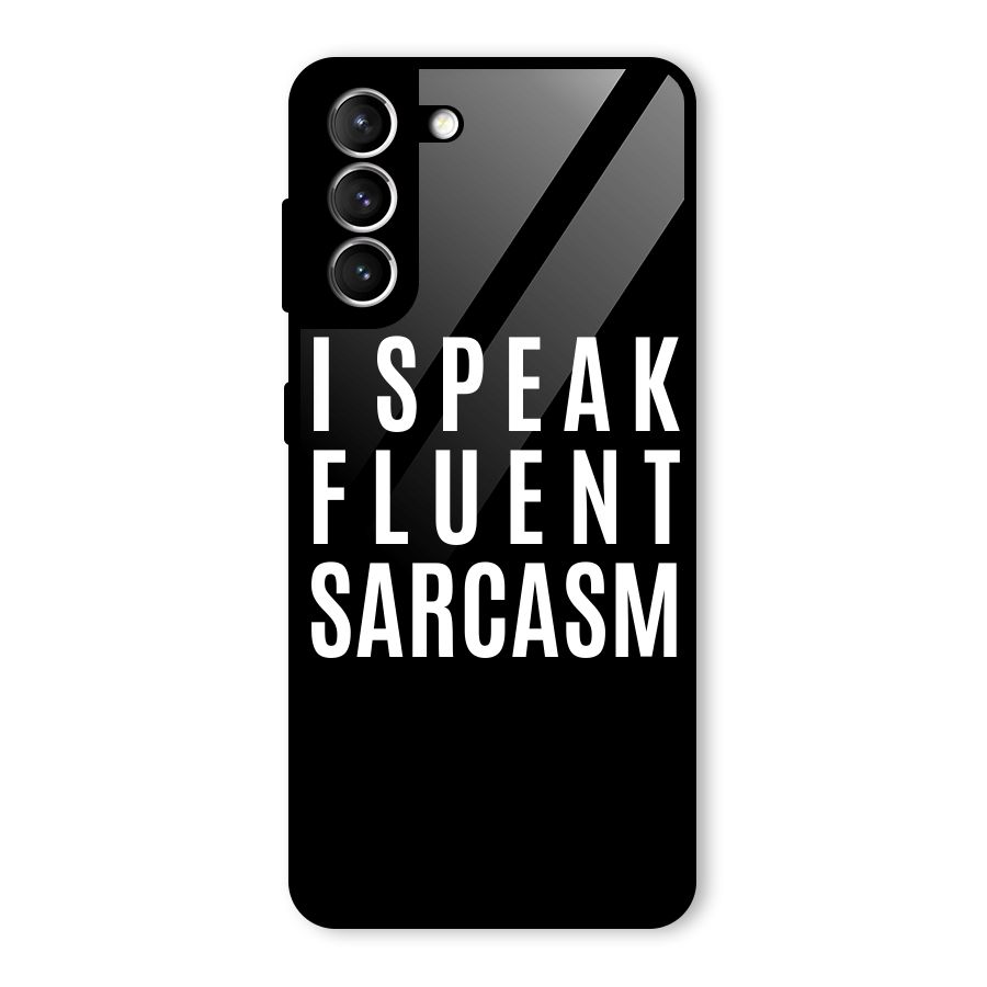 Fluent Sarcasm Glass Back Case for Galaxy S21 5G