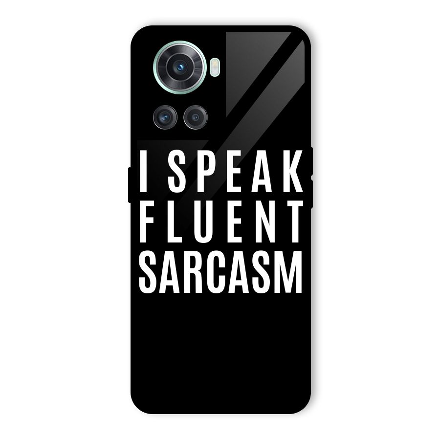 Fluent Sarcasm Glass Back Case for OnePlus 10R
