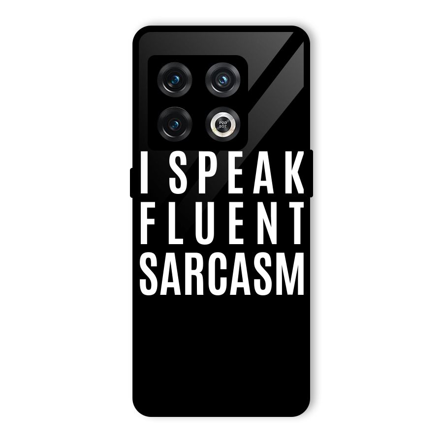 Fluent Sarcasm Glass Back Case for OnePlus 10 Pro 5G