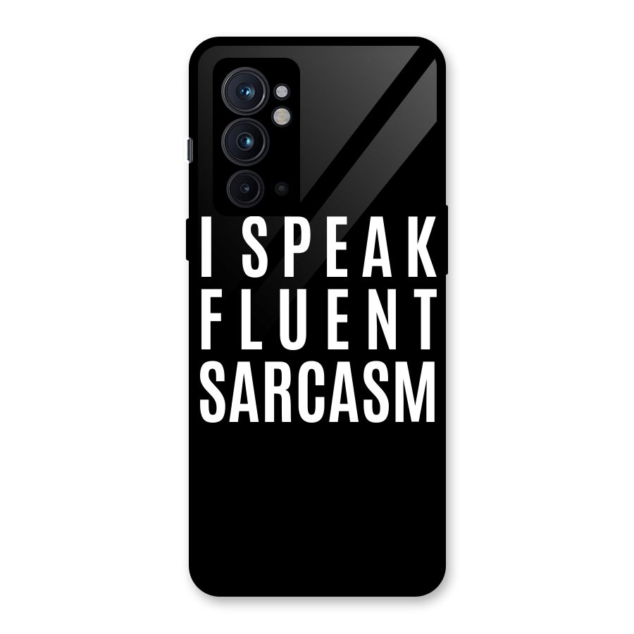 Fluent Sarcasm Glass Back Case for OnePlus 9RT 5G