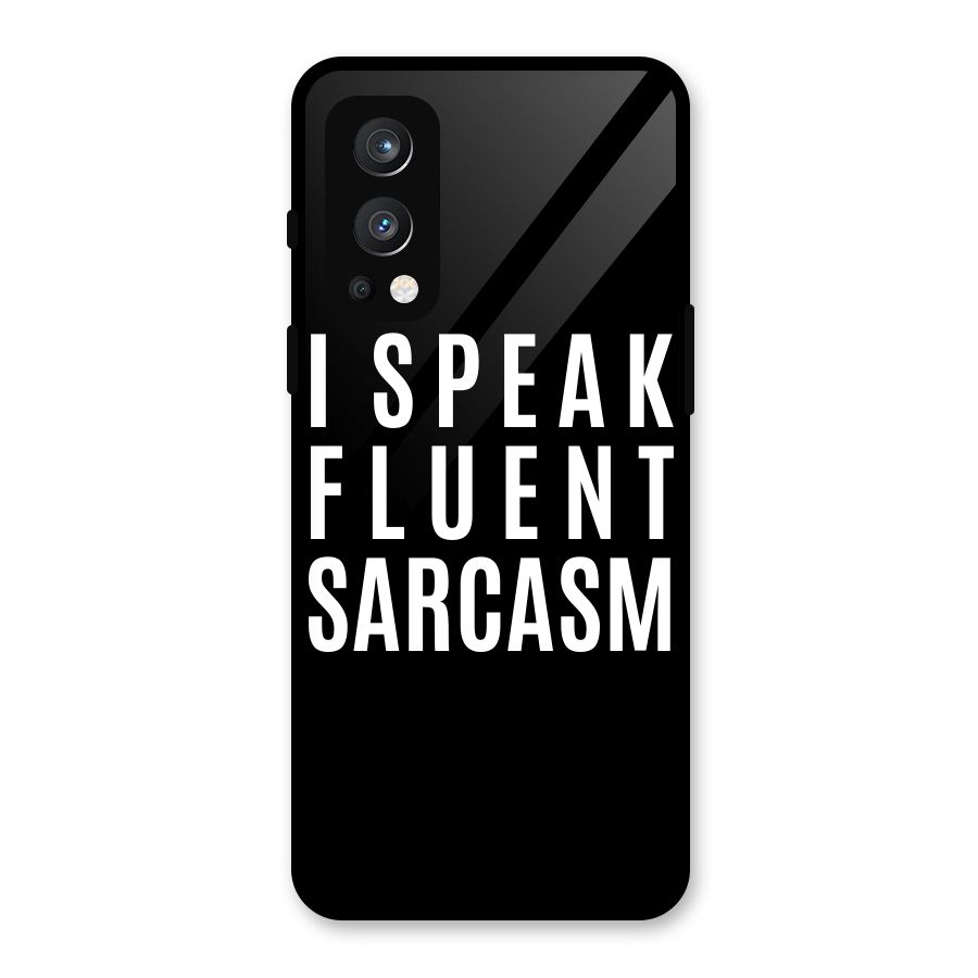 Fluent Sarcasm Glass Back Case for OnePlus Nord 2 5G