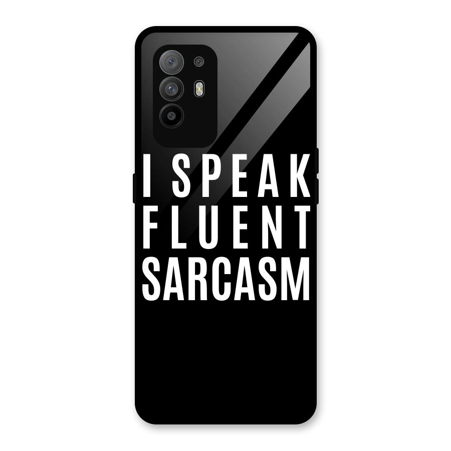 Fluent Sarcasm Glass Back Case for Oppo F19 Pro Plus 5G