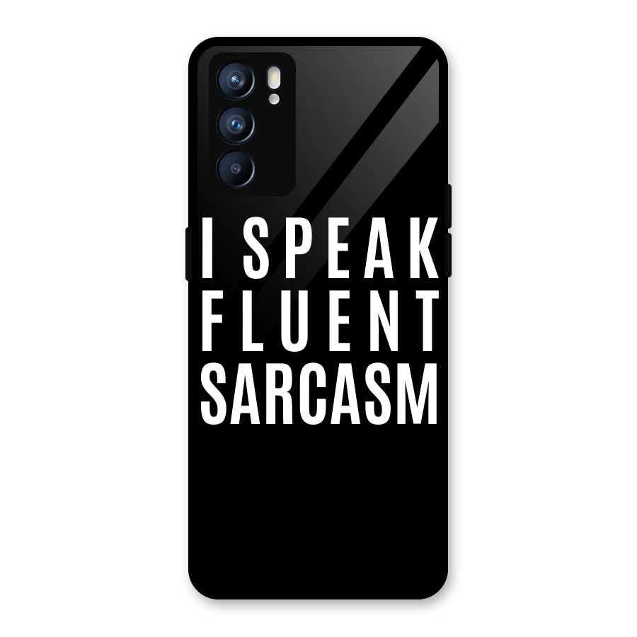 Fluent Sarcasm Glass Back Case for Oppo Reno6 5G