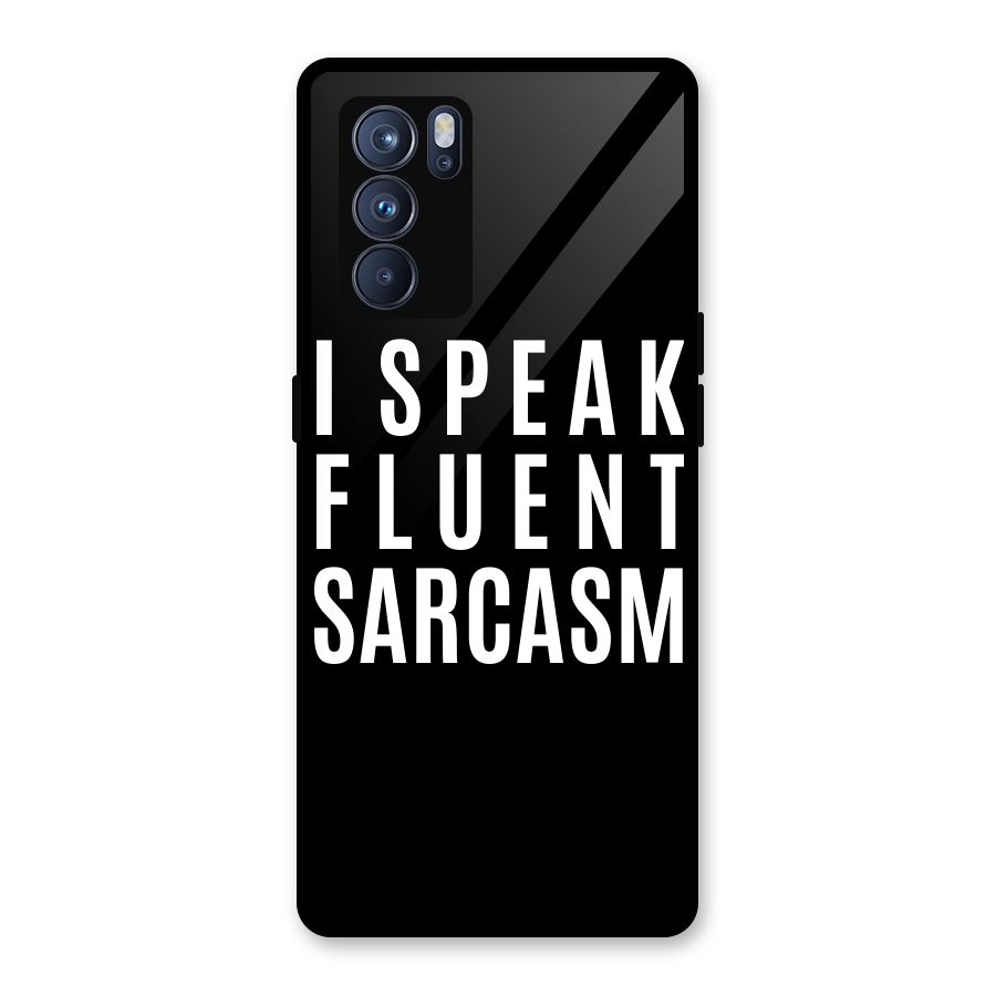 Fluent Sarcasm Glass Back Case for Oppo Reno6 Pro 5G