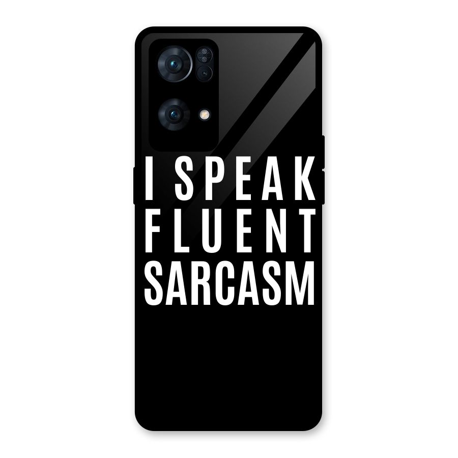 Fluent Sarcasm Glass Back Case for Oppo Reno7 Pro 5G