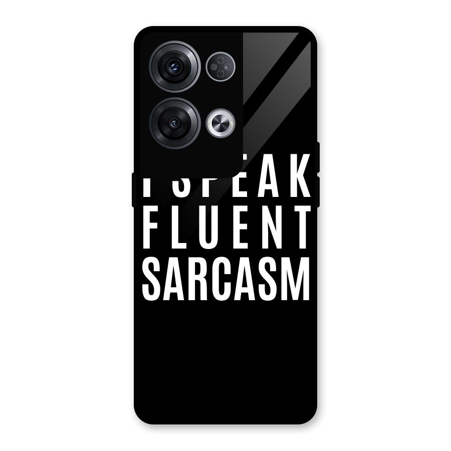 Fluent Sarcasm Glass Back Case for Oppo Reno8 Pro 5G
