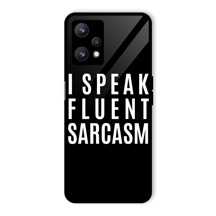 Fluent Sarcasm Glass Back Case for Realme 9 Pro 5G