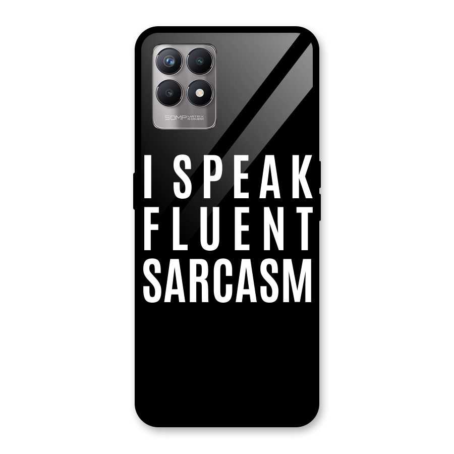 Fluent Sarcasm Glass Back Case for Realme Narzo 50