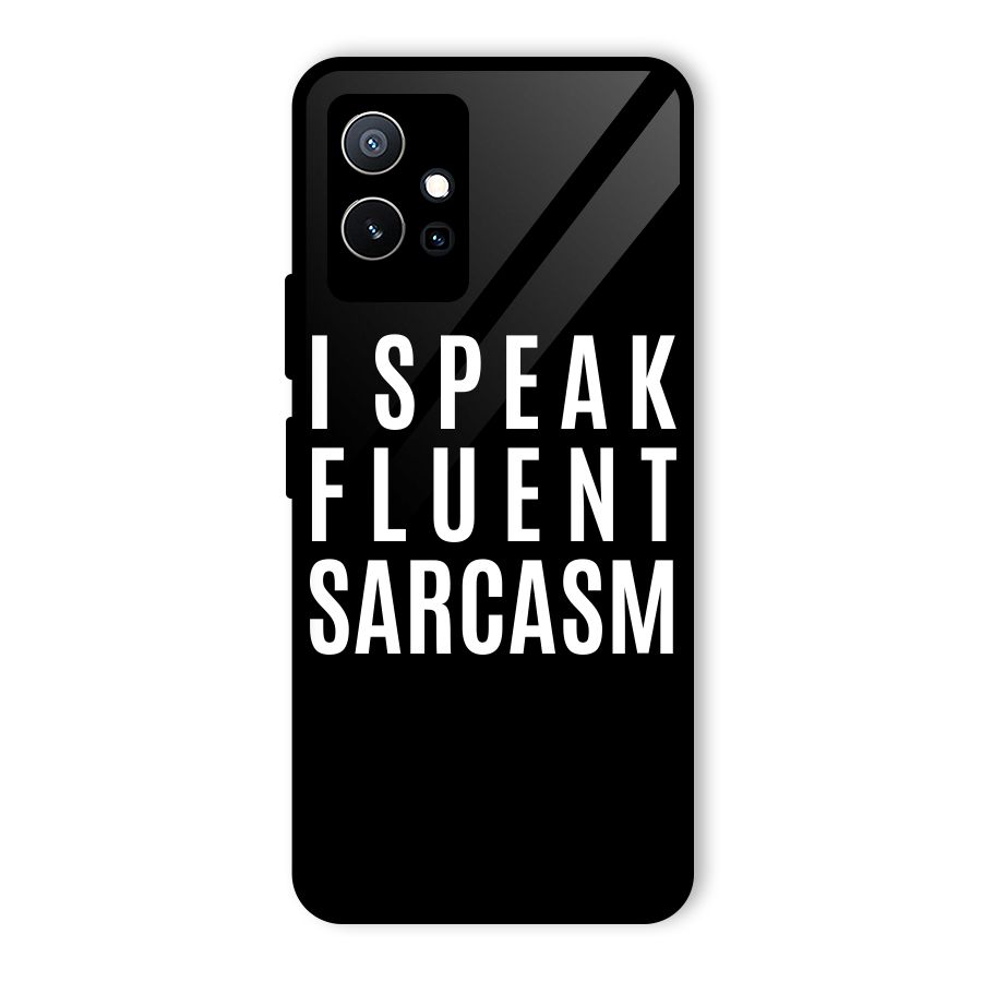 Fluent Sarcasm Glass Back Case for Vivo iQOO Z6
