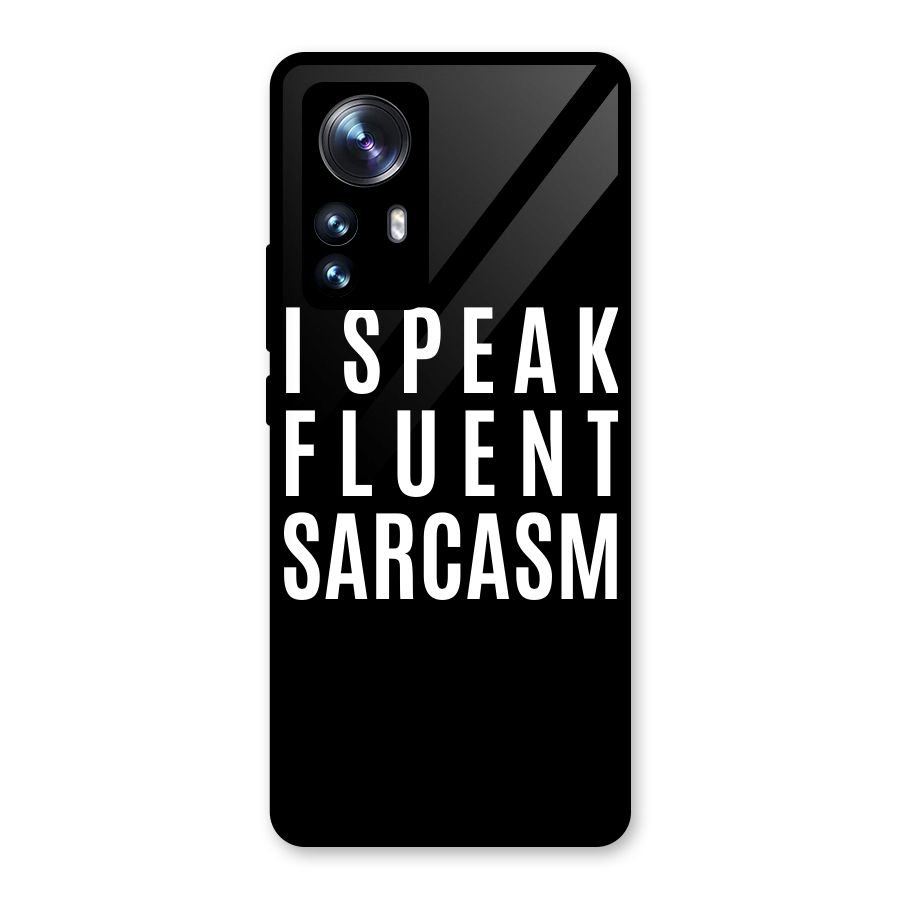 Fluent Sarcasm Glass Back Case for Xiaomi 12 Pro