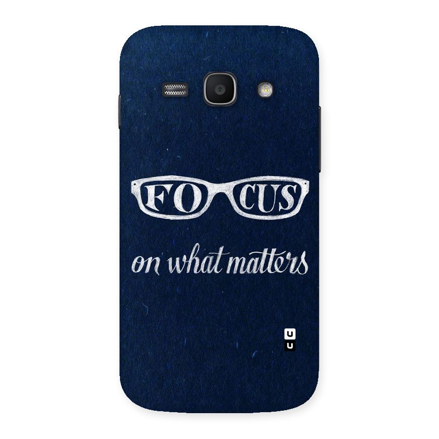 Focus Matters Back Case for Galaxy Ace 3