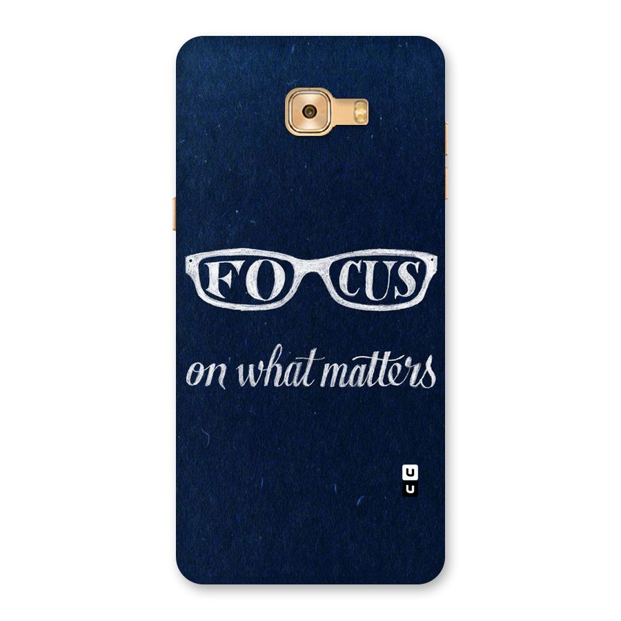 Focus Matters Back Case for Galaxy C9 Pro