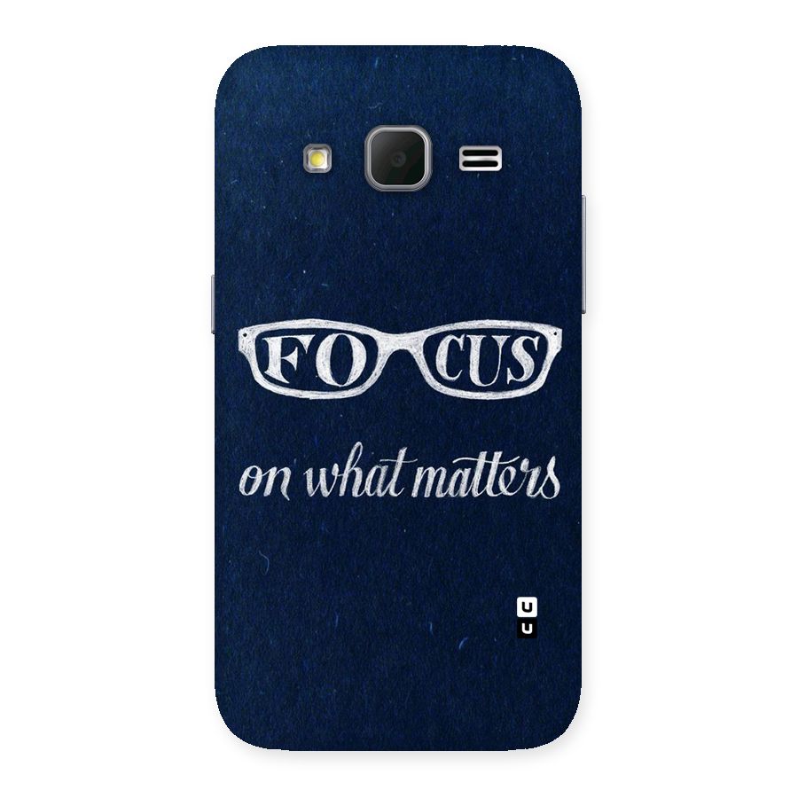 Focus Matters Back Case for Galaxy Core Prime