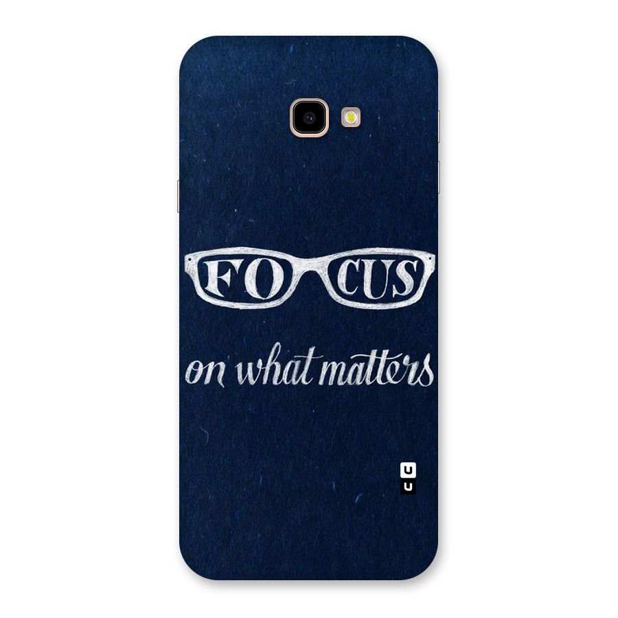 Focus Matters Back Case for Galaxy J4 Plus