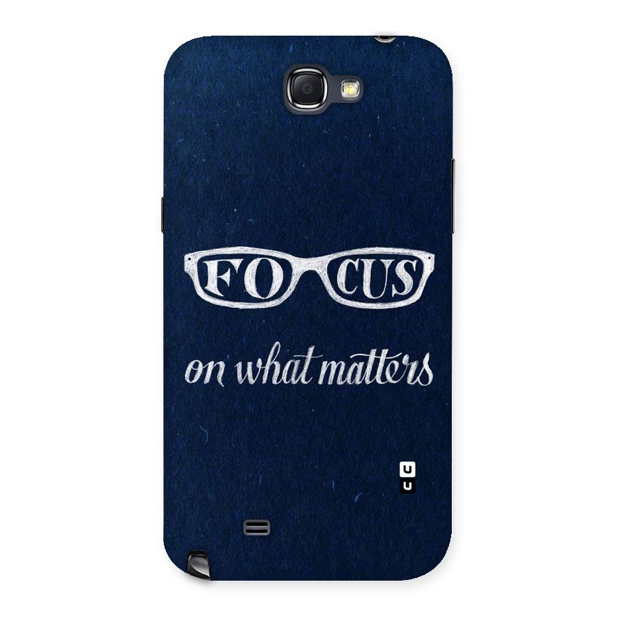 Focus Matters Back Case for Galaxy Note 2