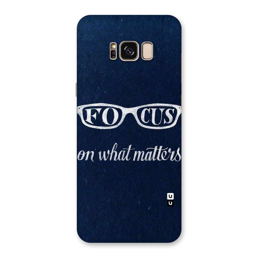 Focus Matters Back Case for Galaxy S8 Plus