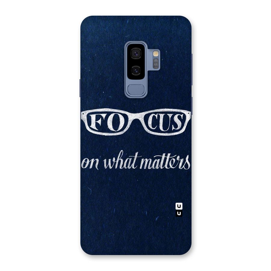 Focus Matters Back Case for Galaxy S9 Plus