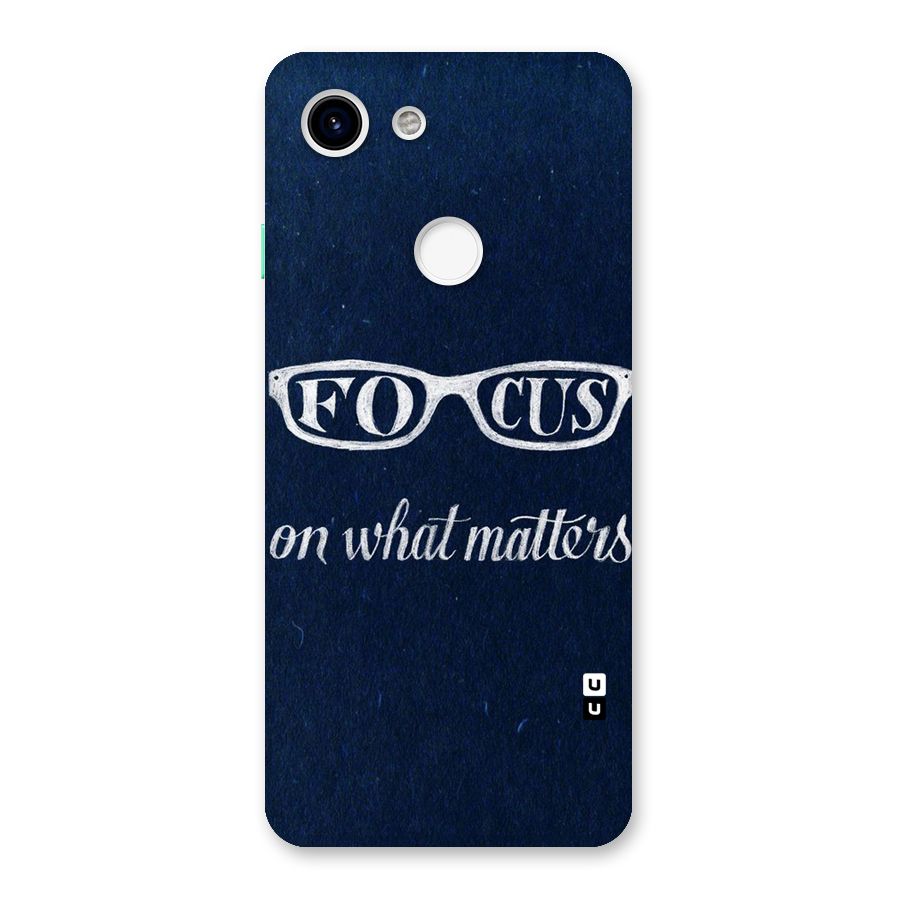 Focus Matters Back Case for Google Pixel 3
