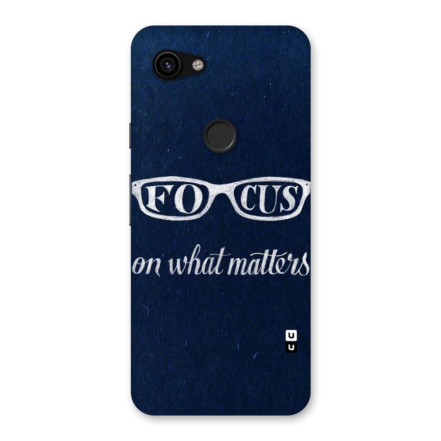 Focus Matters Back Case for Google Pixel 3a