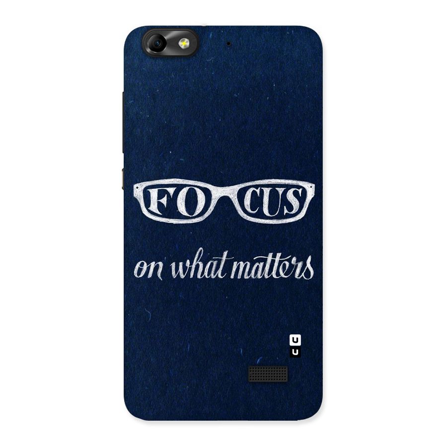 Focus Matters Back Case for Honor 4C