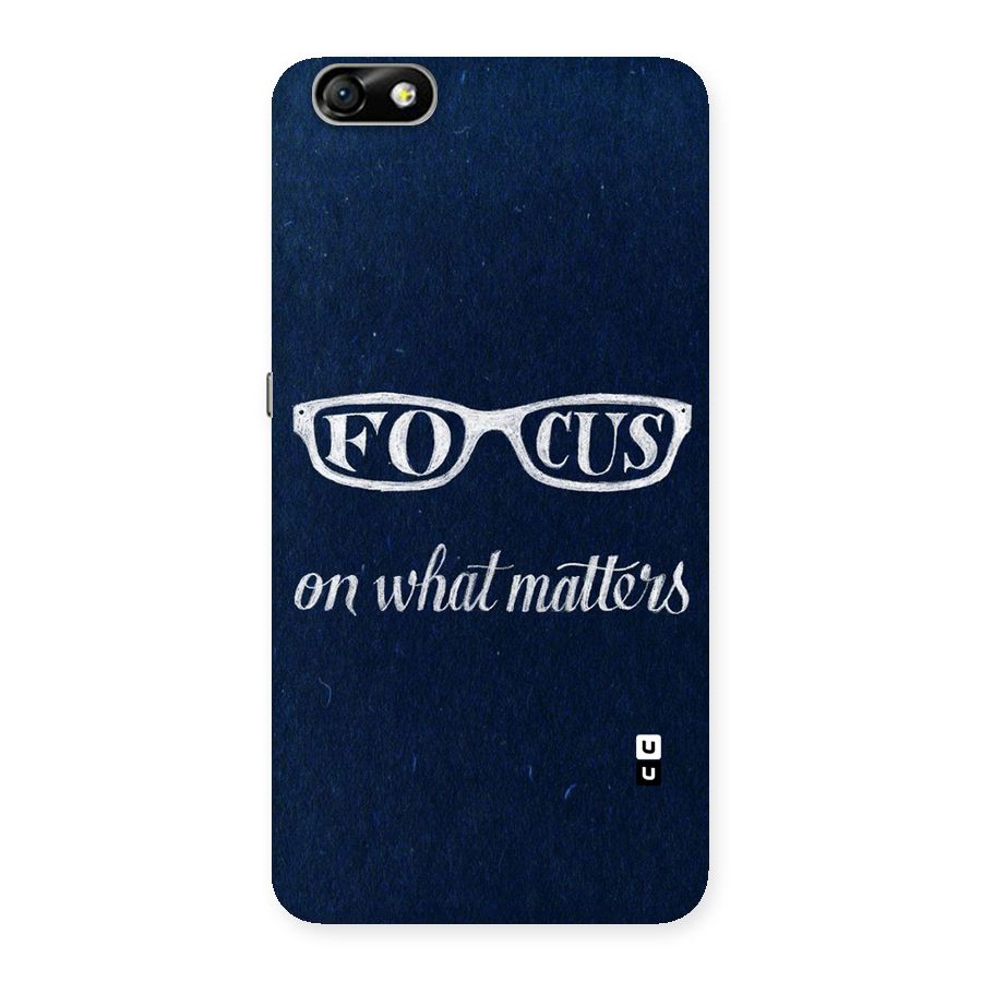 Focus Matters Back Case for Honor 4X