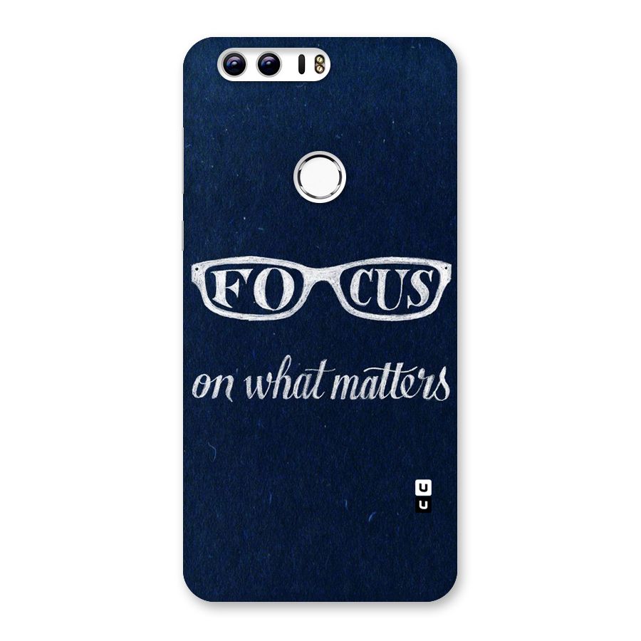 Focus Matters Back Case for Honor 8
