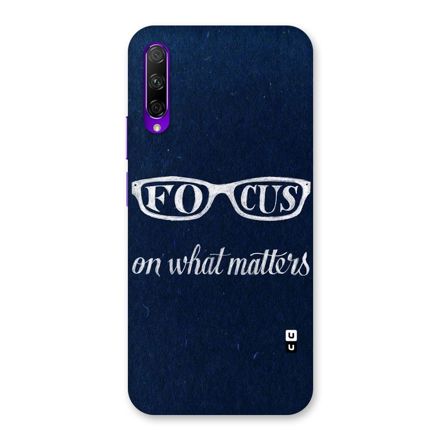 Focus Matters Back Case for Honor 9X Pro