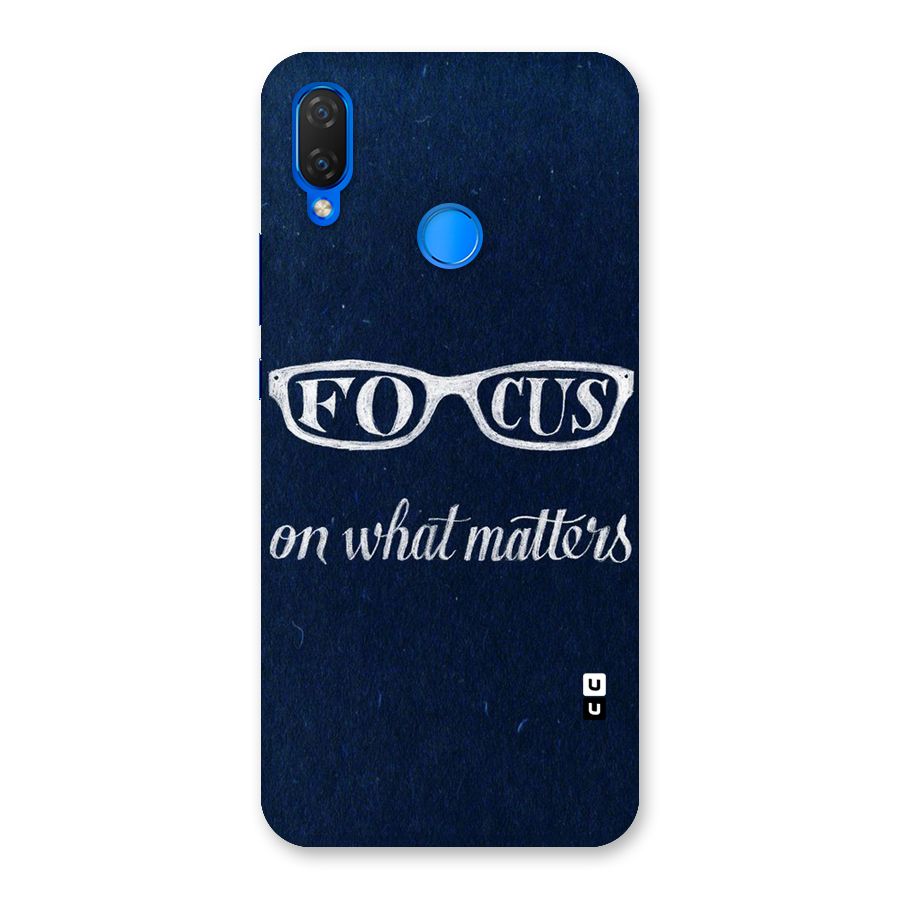 Focus Matters Back Case for Huawei P Smart+