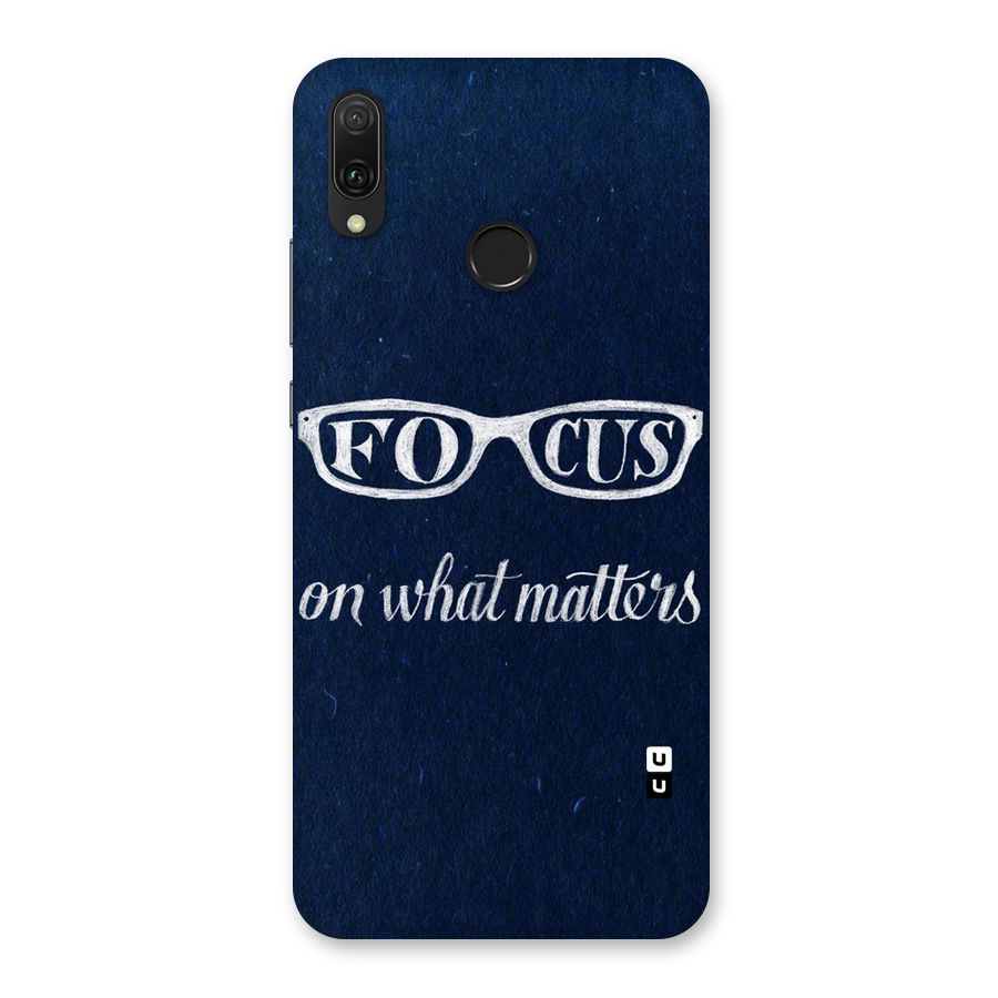 Focus Matters Back Case for Huawei Y9 (2019)