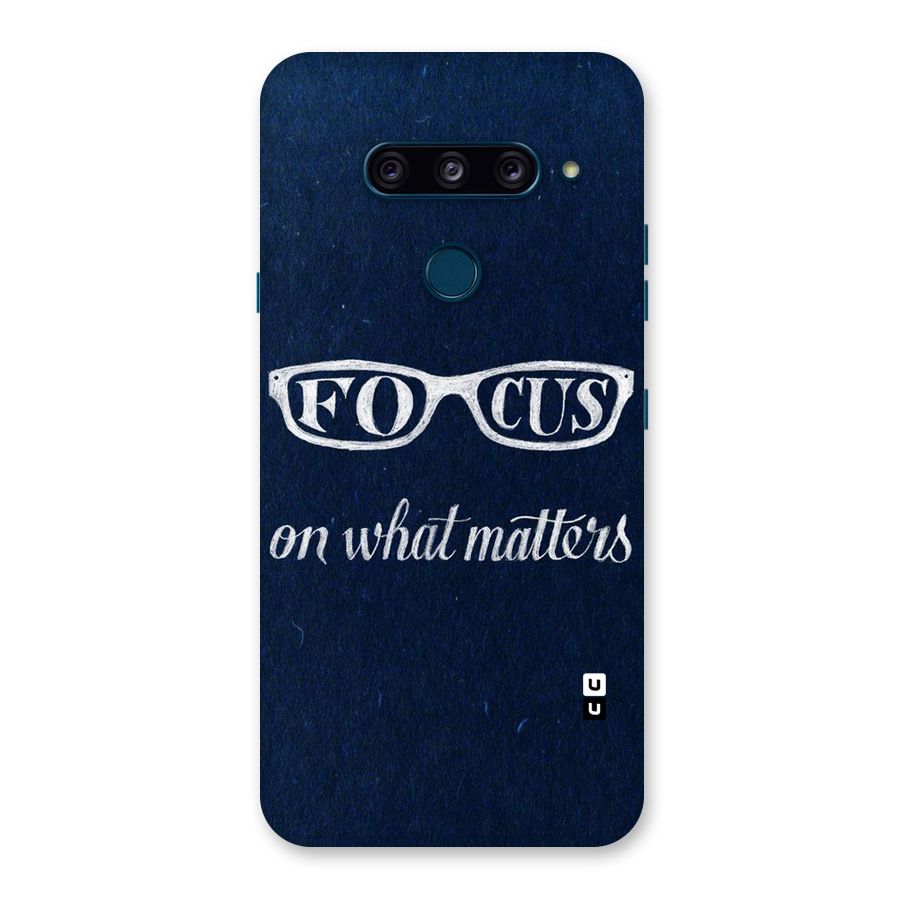Focus Matters Back Case for LG  V40 ThinQ