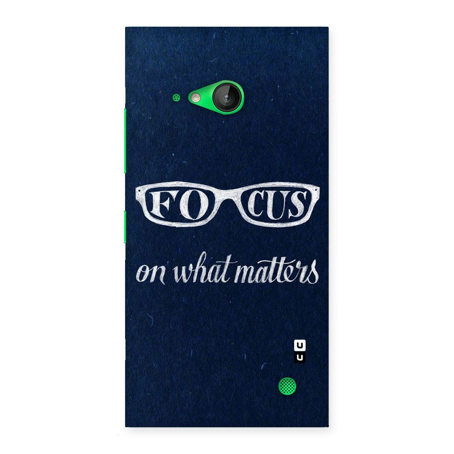 Focus Matters Back Case for Lumia 730
