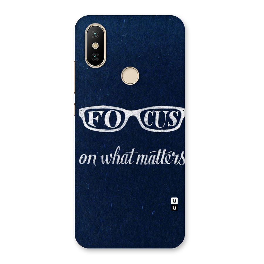 Focus Matters Back Case for Mi A2