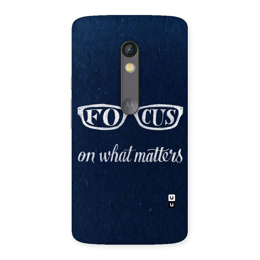 Focus Matters Back Case for Moto X Play