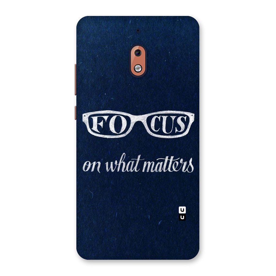 Focus Matters Back Case for Nokia 2.1