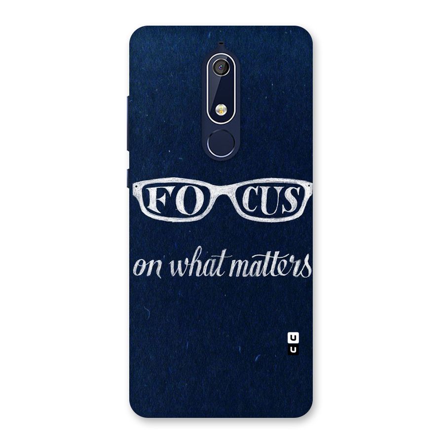 Focus Matters Back Case for Nokia 5.1