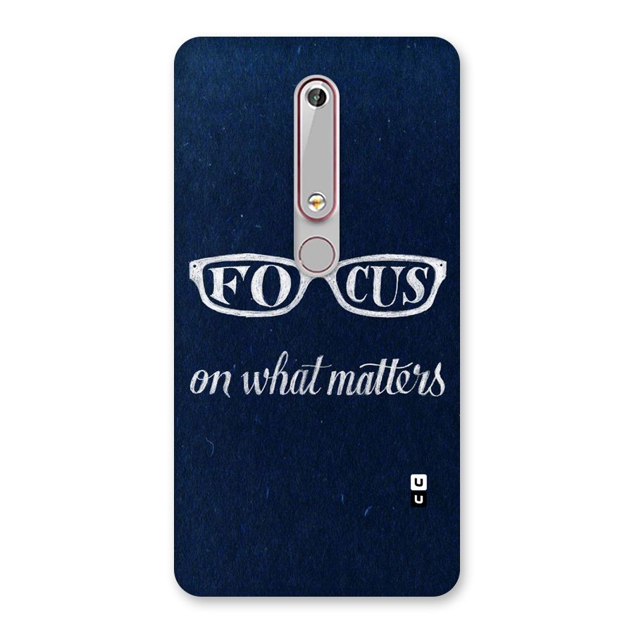 Focus Matters Back Case for Nokia 6.1