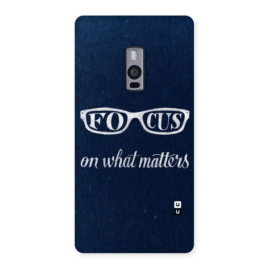 Focus Matters Back Case for OnePlus Two