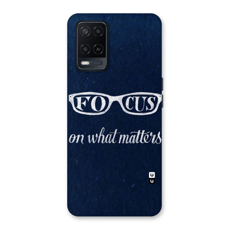Focus Matters Back Case for Oppo A54
