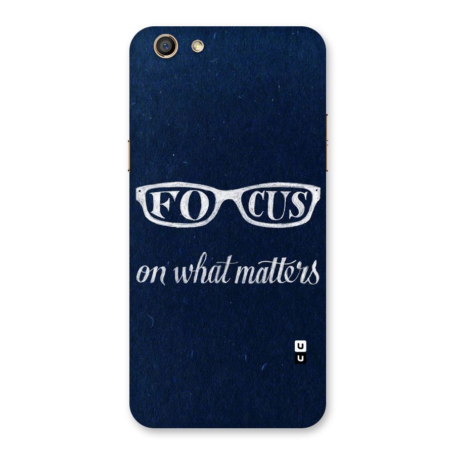 Focus Matters Back Case for Oppo F3