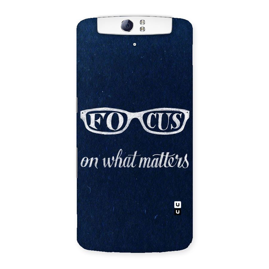 Focus Matters Back Case for Oppo N1
