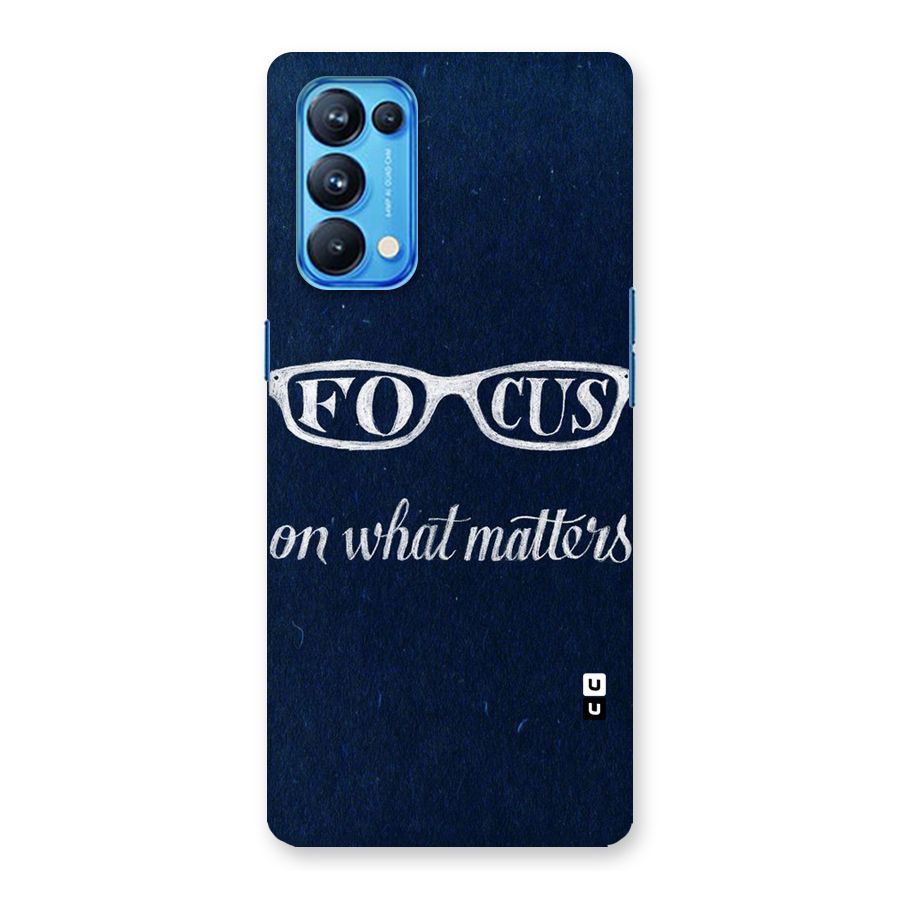 Focus Matters Back Case for Oppo Reno5 Pro 5G