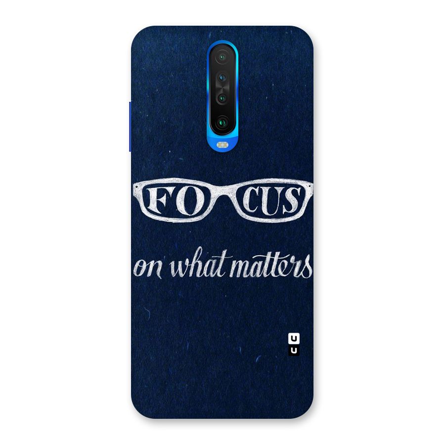Focus Matters Back Case for Poco X2