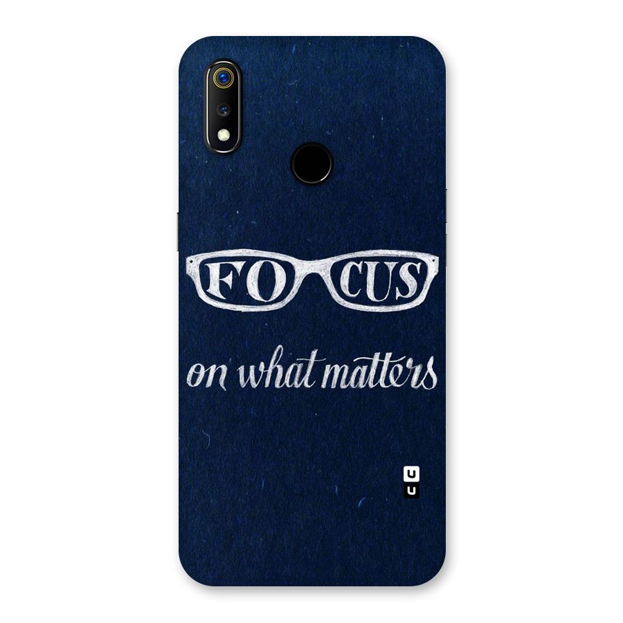 Focus Matters Back Case for Realme 3